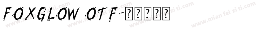 Foxglow otf字体转换